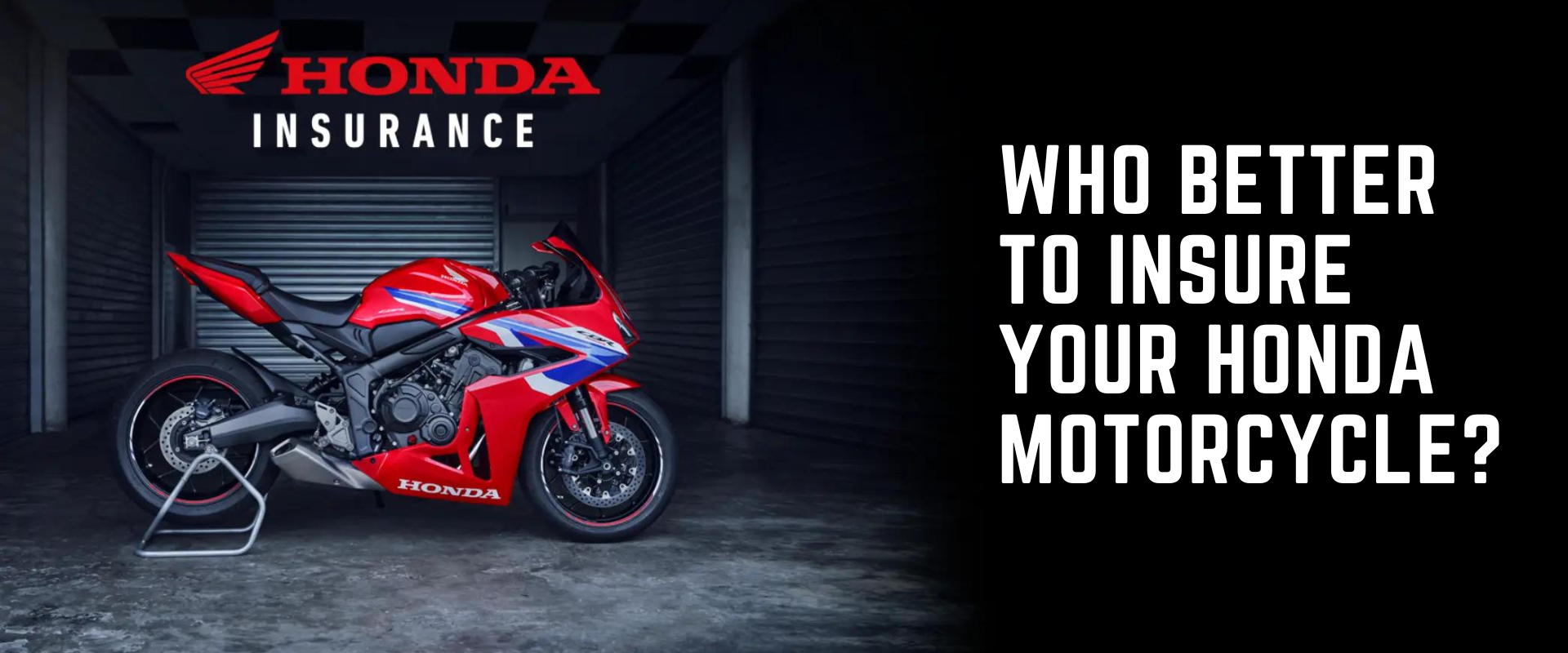 Honda Insurance Plans For Motorcycles