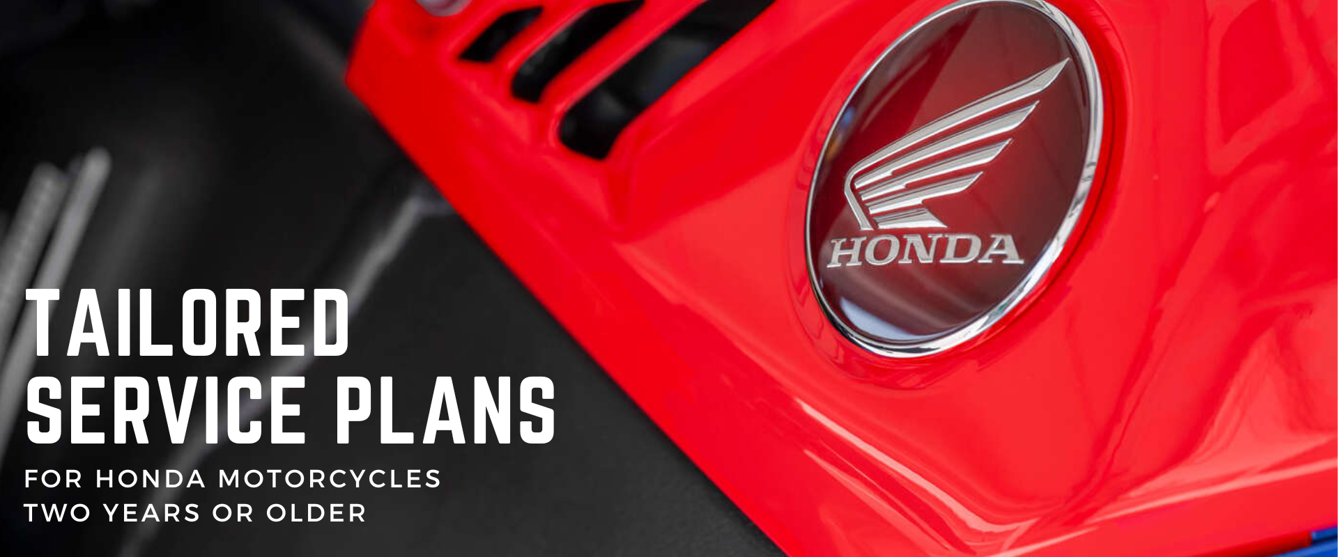 Honda Tailored Service Plans For Motorcycles